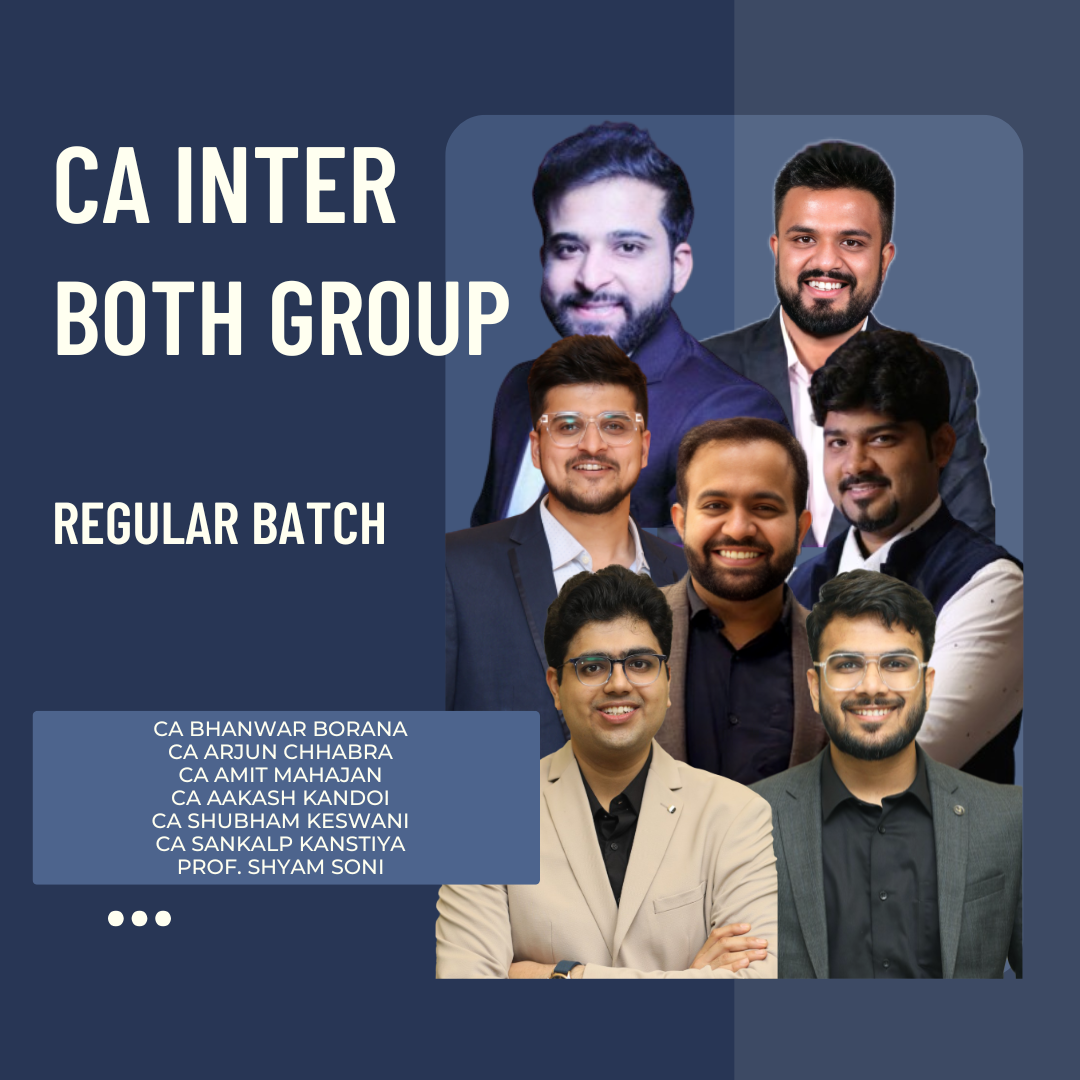 CA Inter Both Group Combo | Regular Batch LIVE | For Sep 25 & Jan 26 Exams