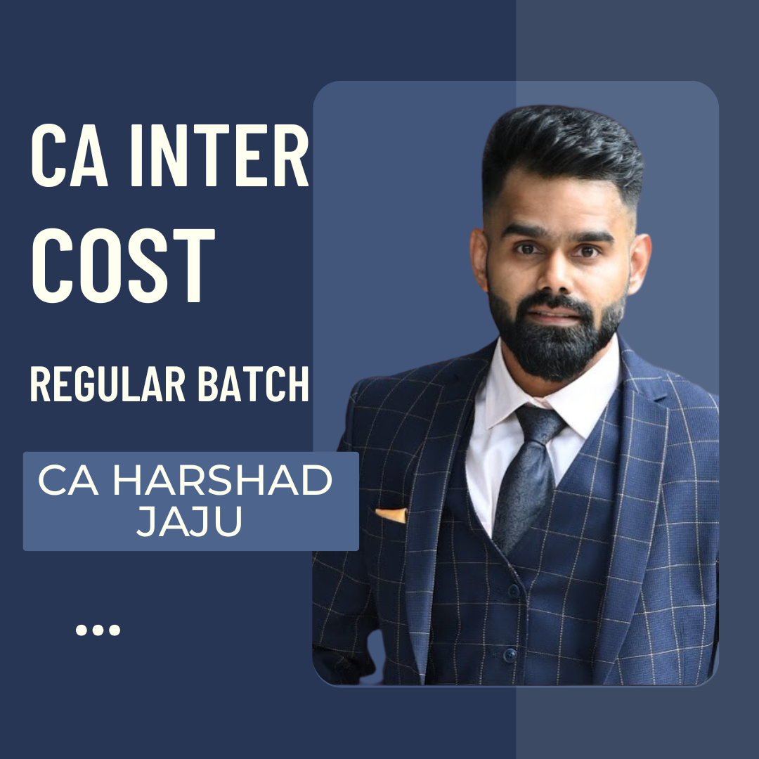 CA Inter Costing | Regular Batch By CA Harshad Jaju | For Sep 25 & Jan/May 26 Exams