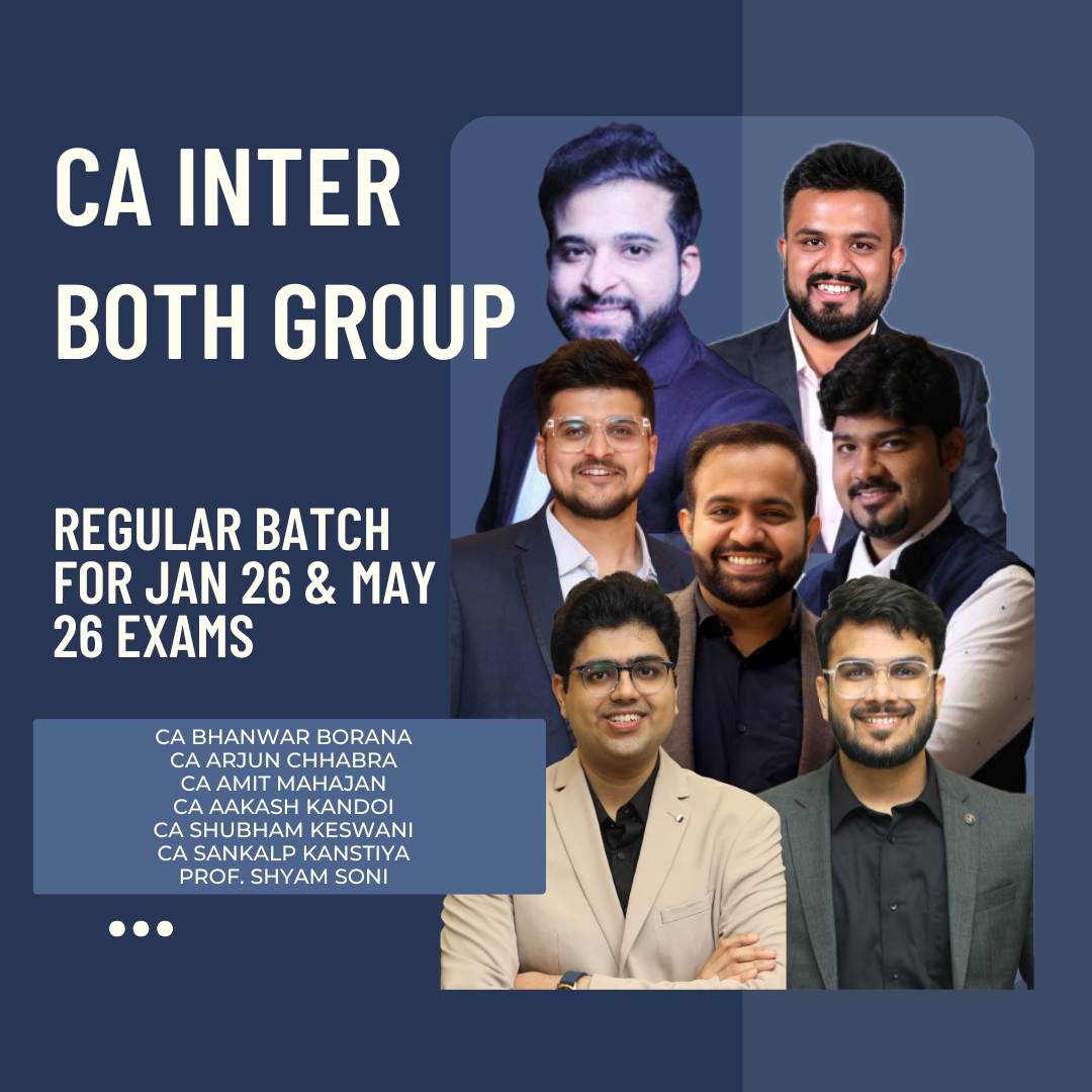 CA Inter Jan 26 & May 26 Exams | Both Group Combo | LIVE Regular Batch