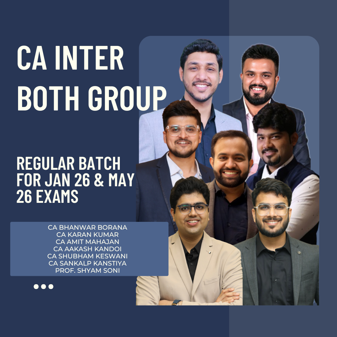 CA Inter Jan 26 & May 26 | Both Group Combo | LIVE Regular Batch
