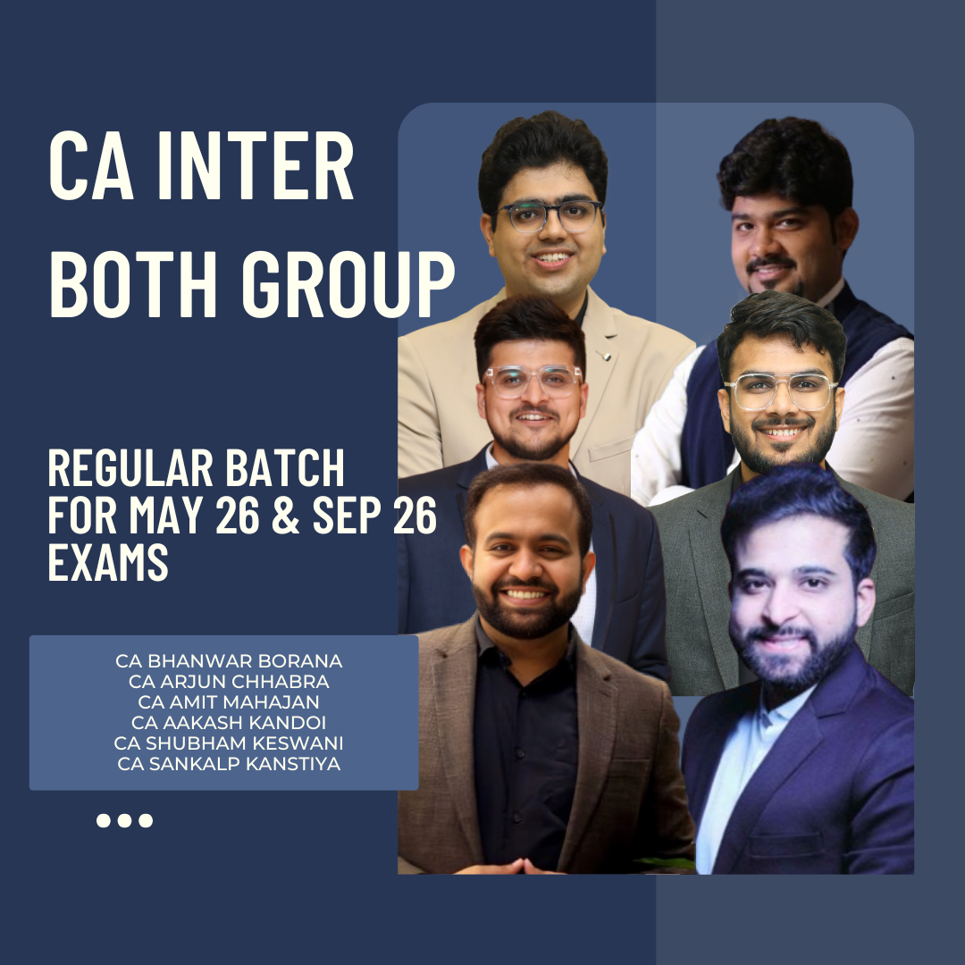 CA Inter May 26 & Sep 26 Exams | Both Group Combo (Without SM) | LIVE Regular Batch