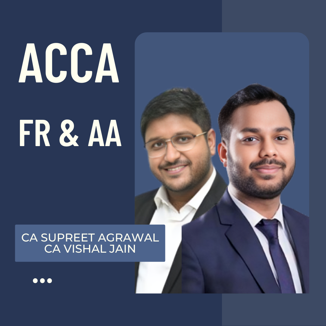 ACCA Financial Reporting & Audit and Assurance By CA Vishal Jain & CA Supreet Agrawal