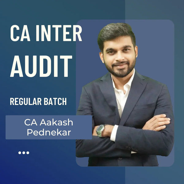 CA Inter Auditing | Regular Batch By CA Aakash Pednekar | For May 26 Exams CA Point