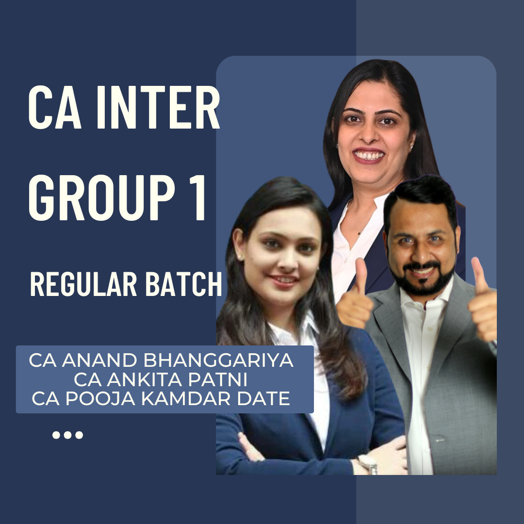 CA Inter Jan 26 & May 26 Exams | Group 1 Regular Batch Combo By CA Swapnil Patni Classes
