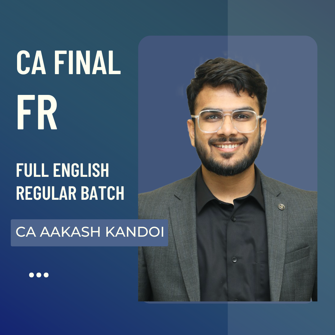 CA Final FR | Full English Regular Batch By CA Aakash Kandoi | For Jan/May 26 & Onwards CA Point