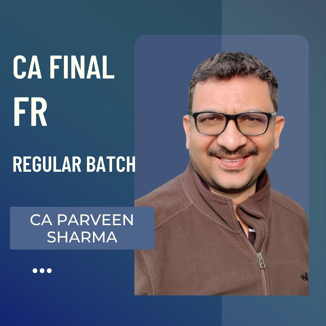 CA Final FR | Regular Batch by CA Parveen Sharma CA Point
