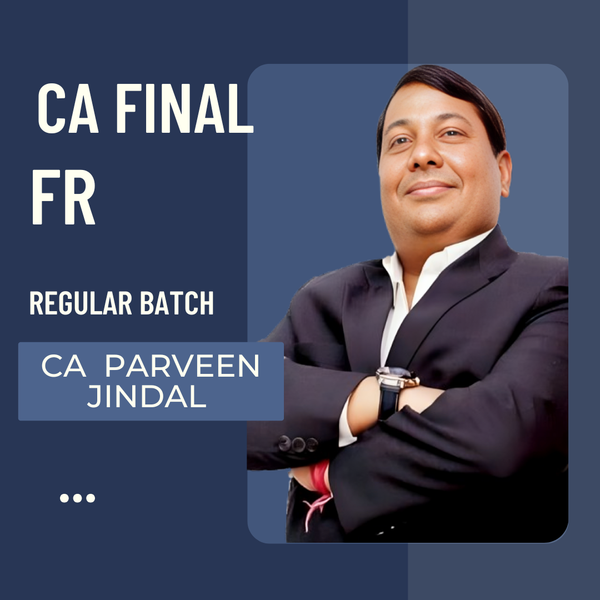 CA Final FR | Regular batch by CA Parveen Jindal | For Jan 26 & Onwards Exams CA Point