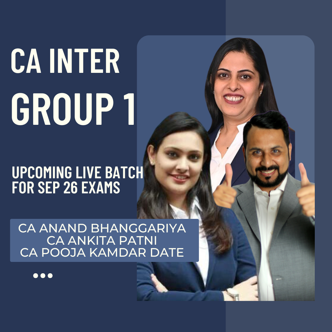 CA Inter Sep 26 Exams | Group 1 Combo By CA Swapnil Patni Classes | Regular Batch
