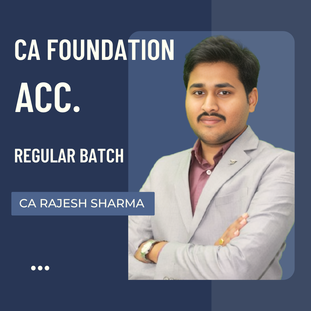 CA Foundation Accounts | Regular Batch by CA Rajesh Sharma | For May & Sep 26 Exams