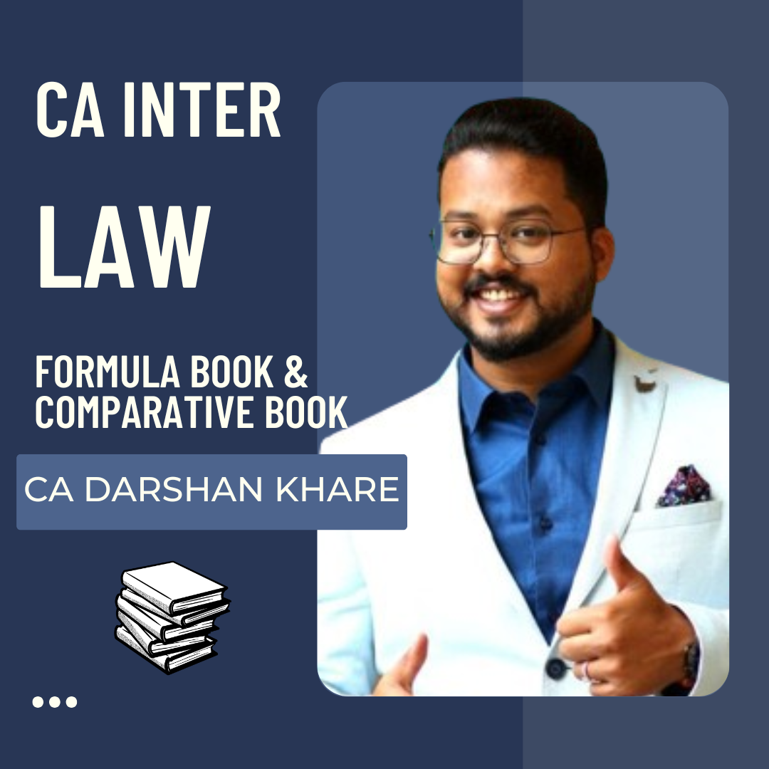 CA Inter Law | Formula Book & Comparative Book by CA Darshan Khare | For May & Sep 26 Exams