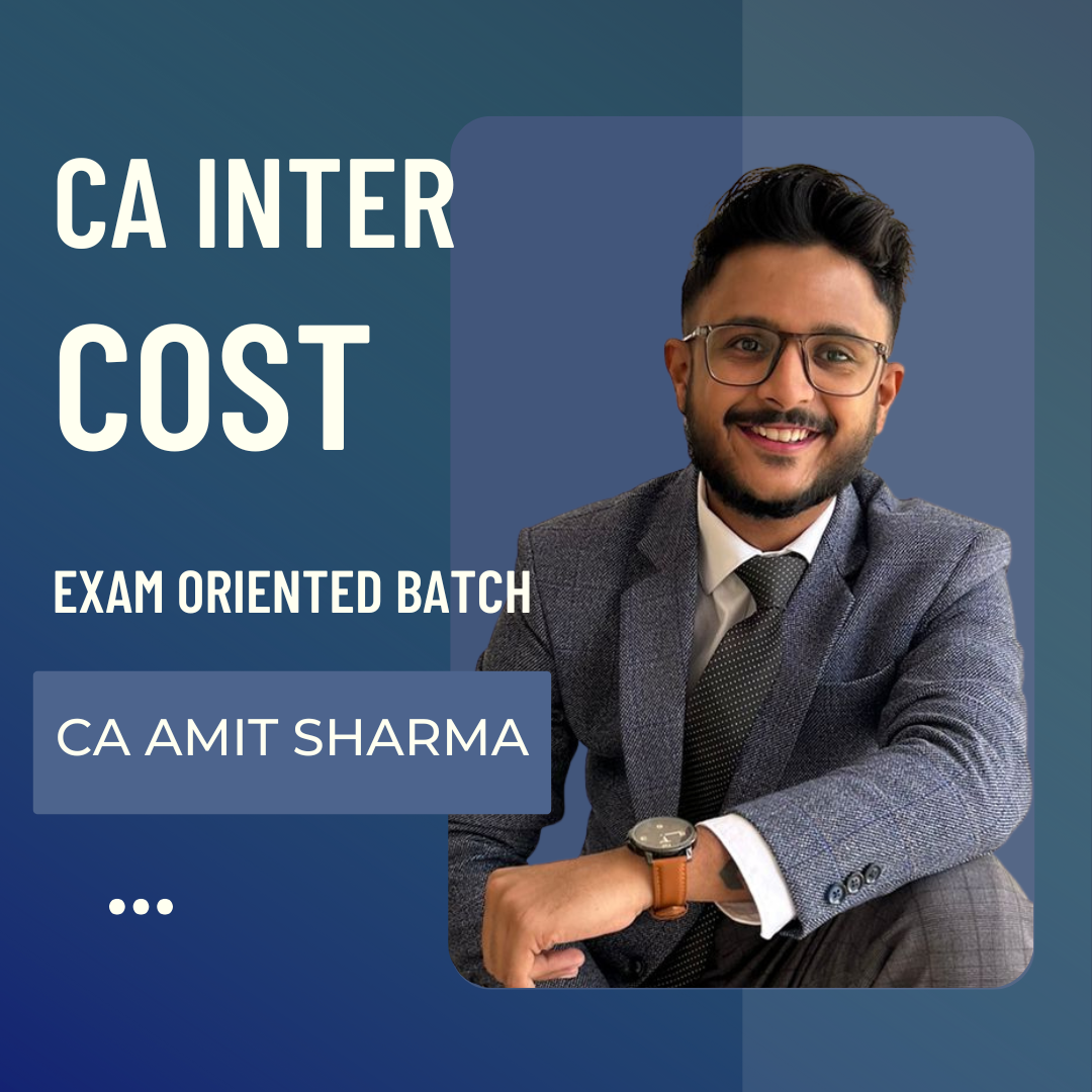 CA Inter Cost | Exam Oriented Batch by CA Amit Sharma | For May & Sep 26 Exams CA Point