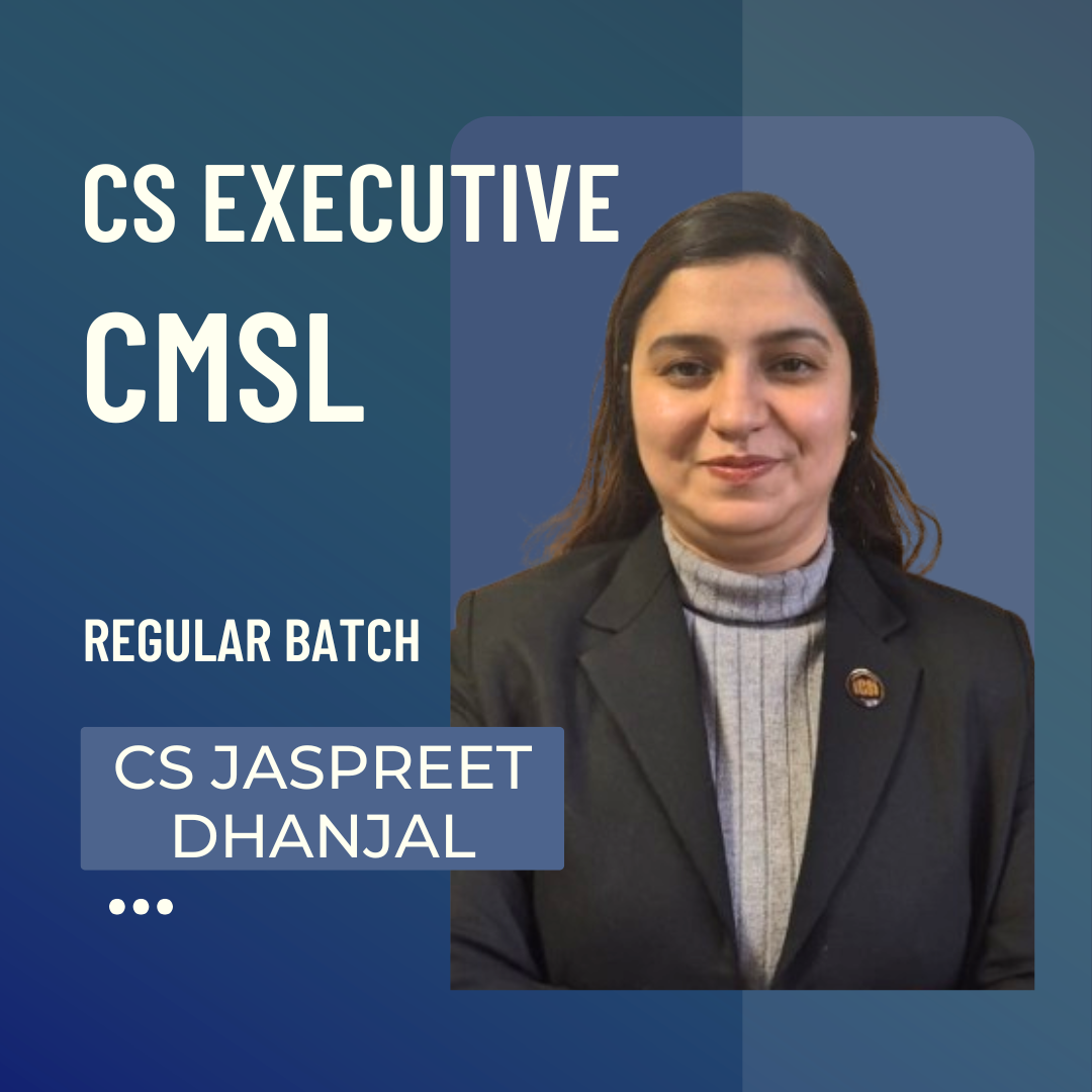 CS Executive Capital Market & Securities Laws (CMSL) | Regular Batch by CS Jaspreet Dhanjal | For June 26 & Dec 26 Exams CA Point