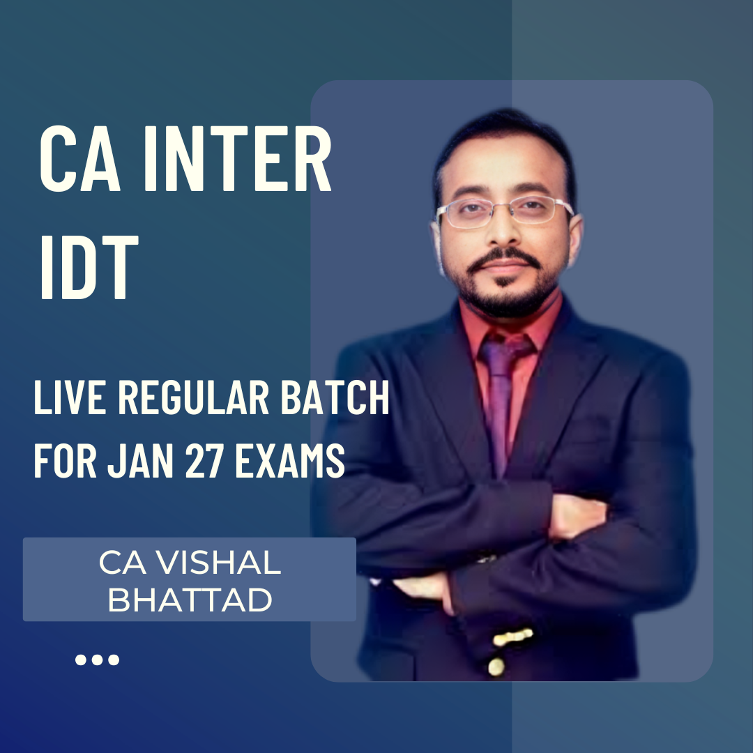 CA Inter Jan 27 Exams | IDT by CA Vishal Bhattad | Live Regular Batch CA Point