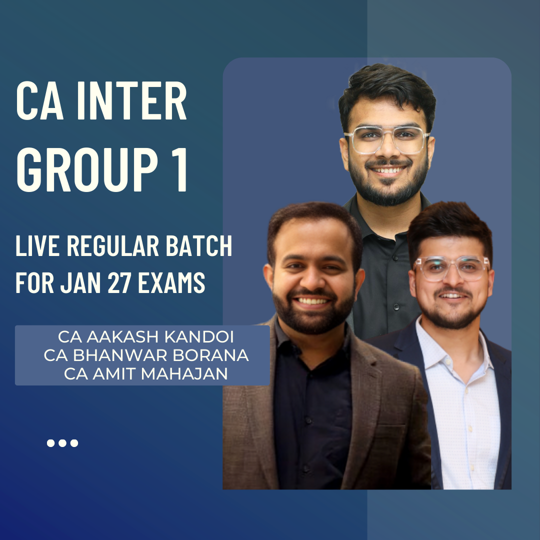 CA Inter Jan 27 Exams | Adv. Acc. & Taxation By CA Aakash Kandoi, CA Amit Mahajan & CA Bhanwar Borana | LIVE Regular Batch CA Point