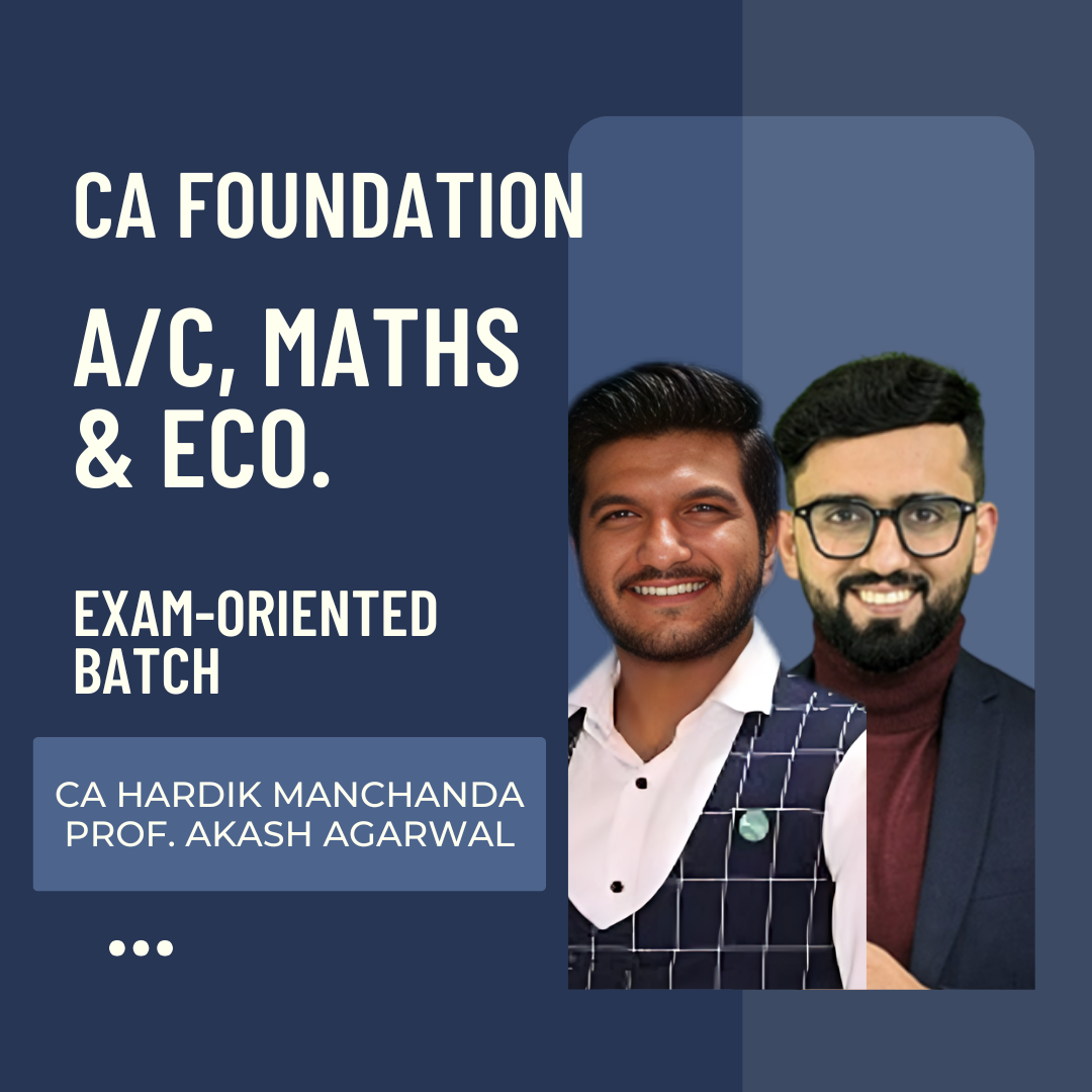 CA Foundation Maths Acc. & Eco. | Exam Oriented Batch by Prof Akash Agarwal & CA Hardik Manchanda | For May 26 & Onwards CA Point