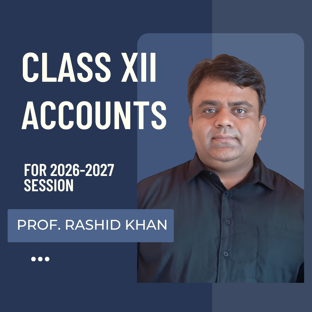Class XII Accounts | Regular Batch by Prof. Rashid Khan | For 2027 Exams CA Point