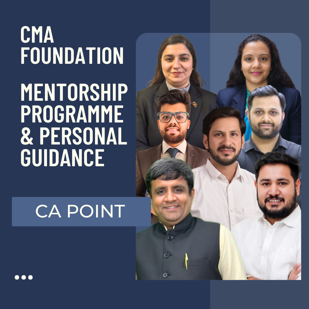 CMA Foundation Mentorship Program & Personal Guidance - June 26 & Dec 26 Exams CA Point