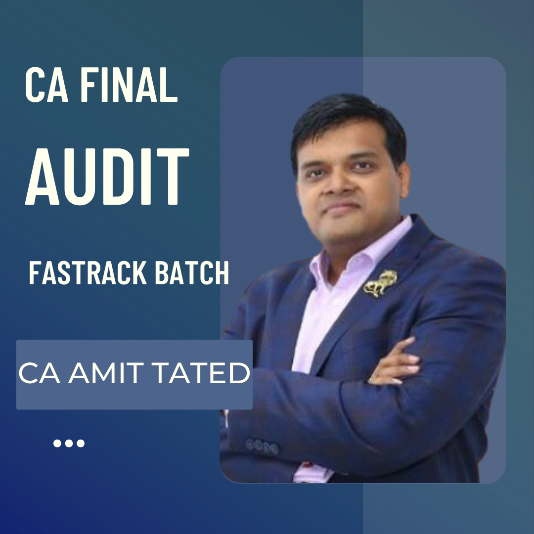 CA Final Audit | Fastrack Batch By CA Amit Tated  | For Nov 26 Exams CA Point