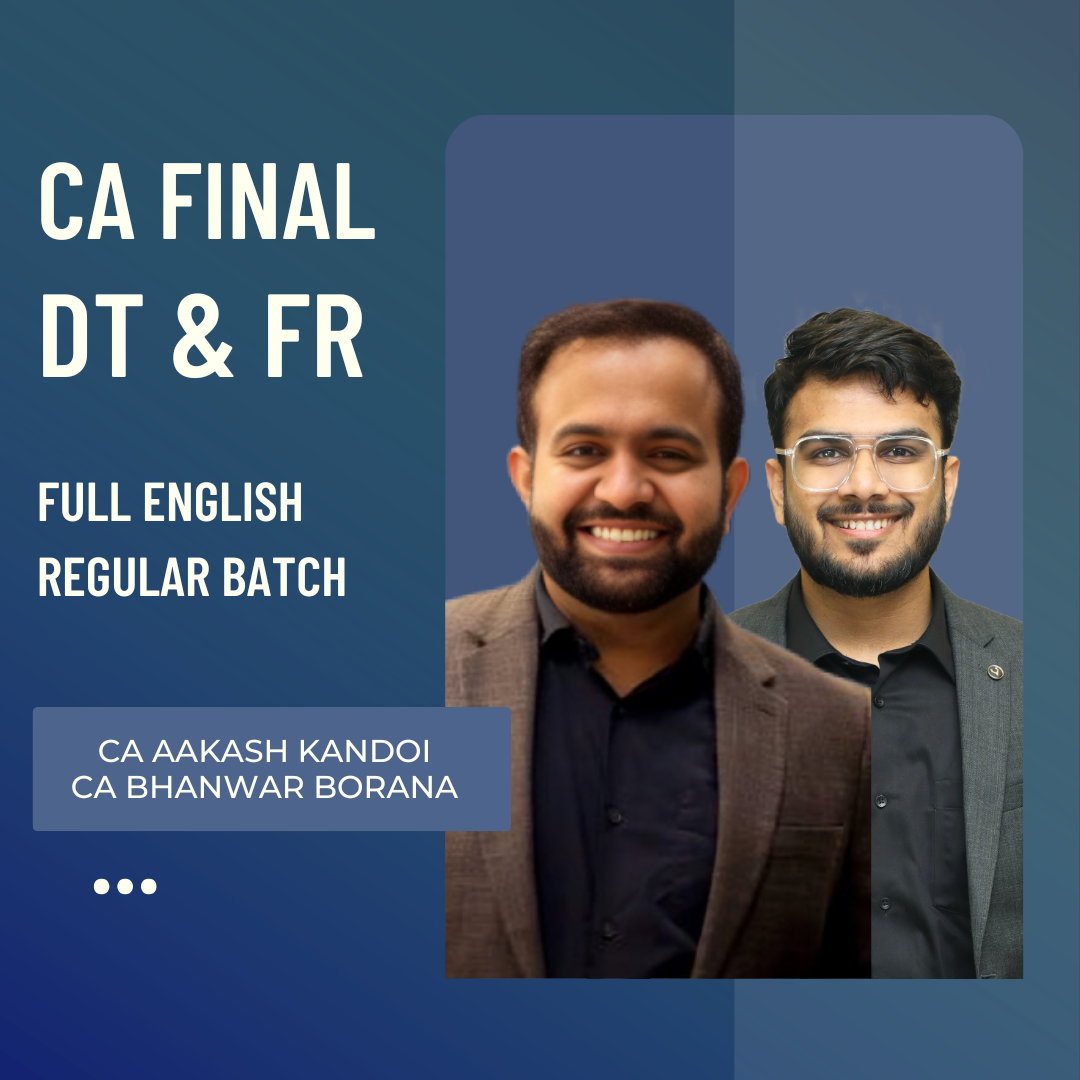 CA Final FR & DT | Full English Regular Batch by CA Bhanwar Borana & CA Aakash Kandoi | For Nov 26 Exams CA Point