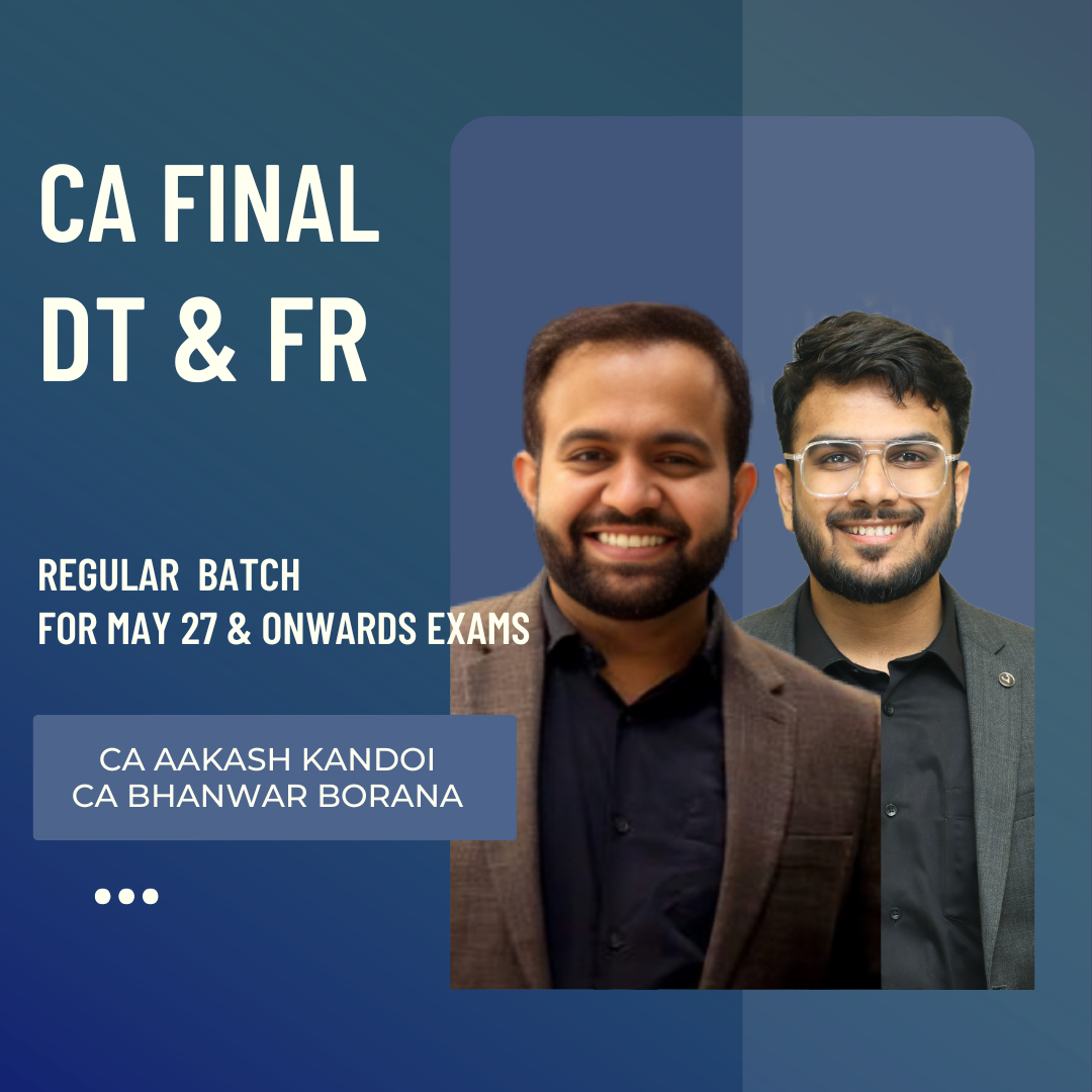 CA Final DT & FR | Regular Batch by CA Bhanwar Borana & CA Aakash Kandoi | For May 27 & Onwards Exams CA Point