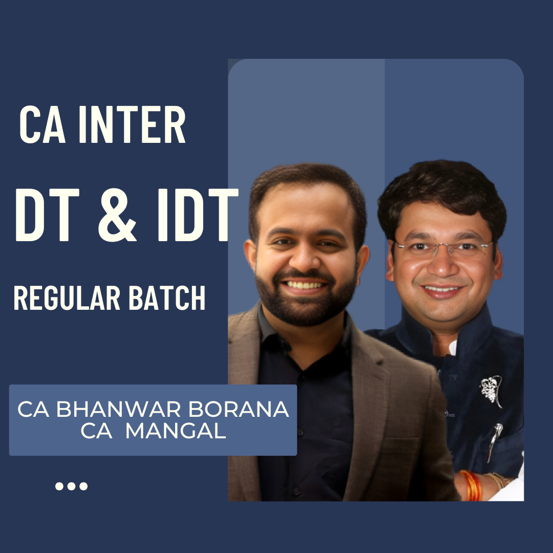 CA Inter DT & IDT | Regular Batch By CA Yashvant Mangal & CA Bhanwar Borana | For Sep 26 & Jan/May 27 Exams CA Point