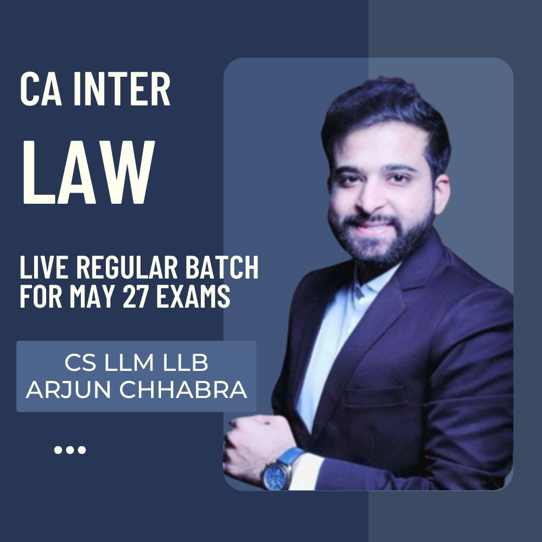 CA Inter May 27 Exams | Law By CS LLM Arjun Chhabra | LIVE Regular Batch CA Point