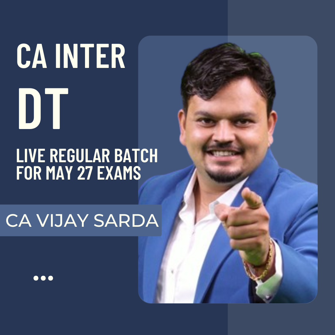CA Inter May 27 | DT By CA Vijay Sarda | LIVE Regular Batch CA Point