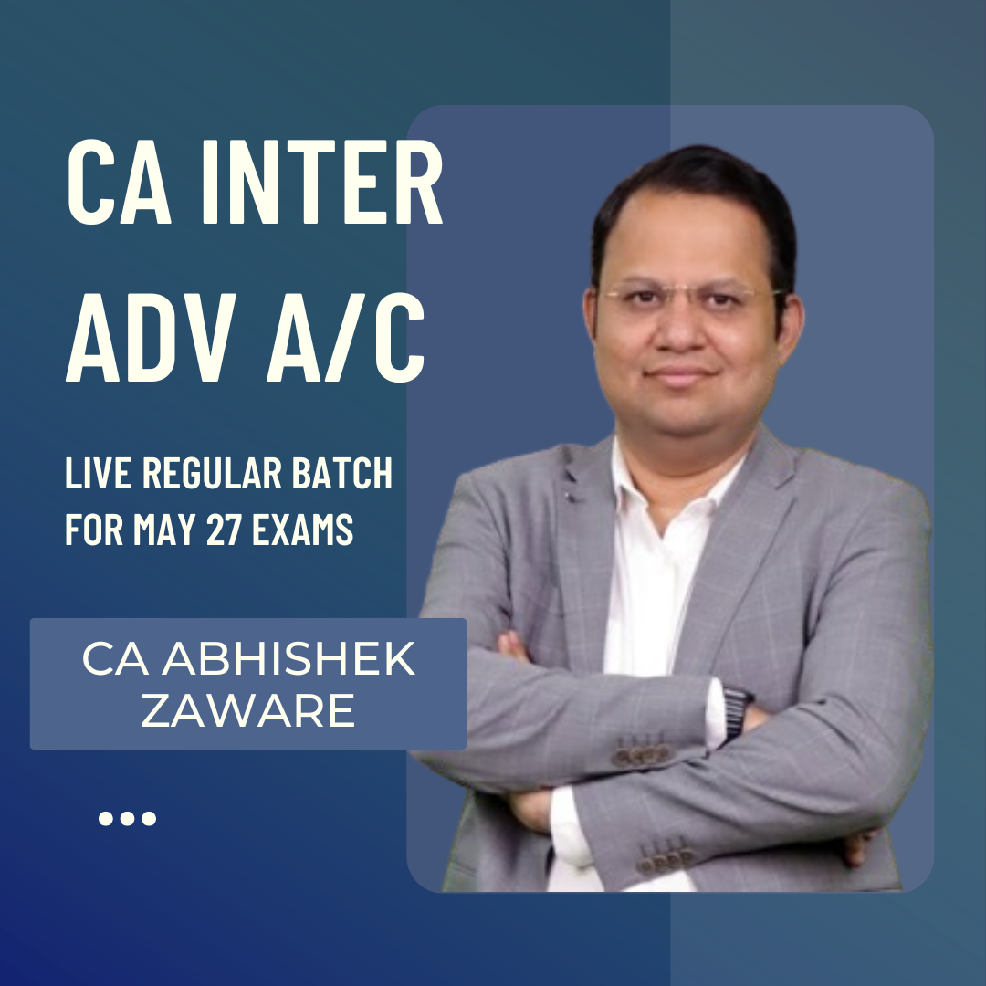 CA Inter May 27 Exams | Advance Accounts By CA Abhishek Zaware | LIVE Regular Batch CA Point