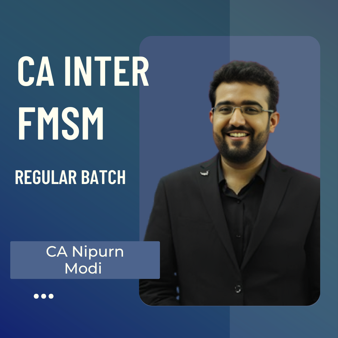 CA Inter FMSM | Regular Batch by CA Nipurn Modi | For Sep 26 & Jan 27 Exams CA Point