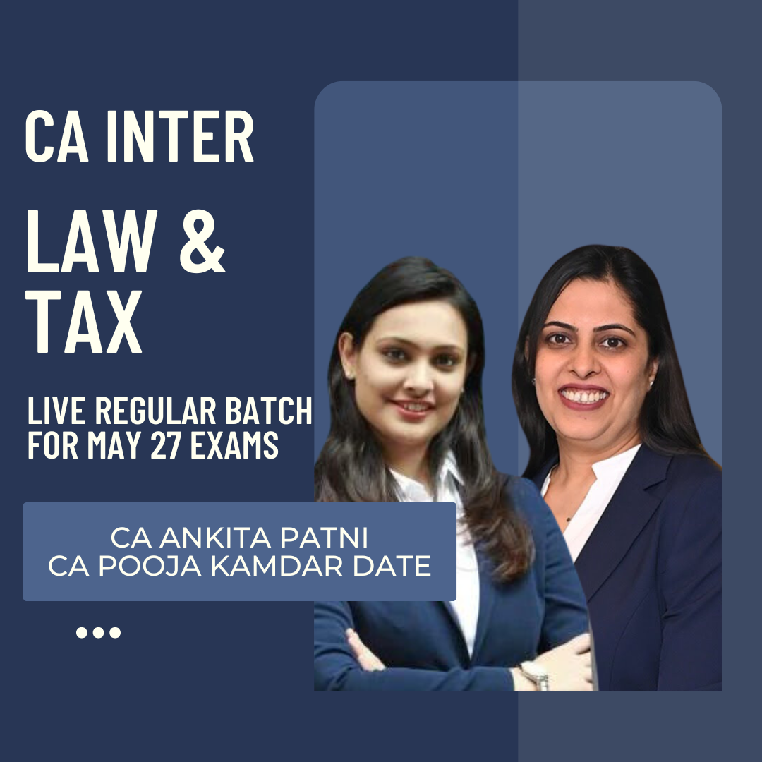CA Inter May 27 Exams | Taxation & Law Combo by CA Pooja Kamdar & CA Ankita Patni | LIVE Regular Batch CA Point