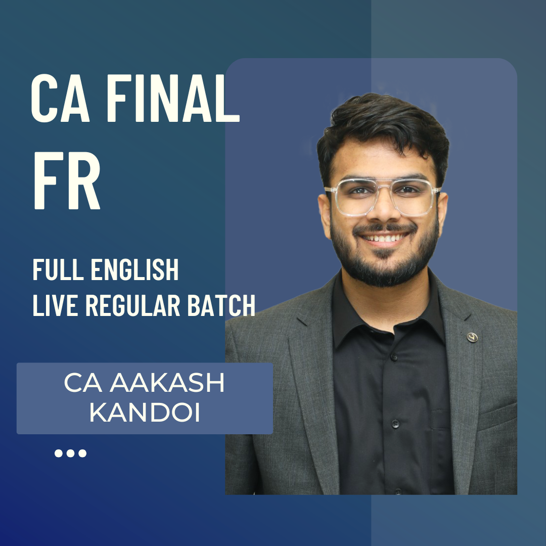 CA Final FR | Full English LIVE Regular Batch By CA Aakash Kandoi | For Nov 27 & May/Nov 28 Exams CA Point