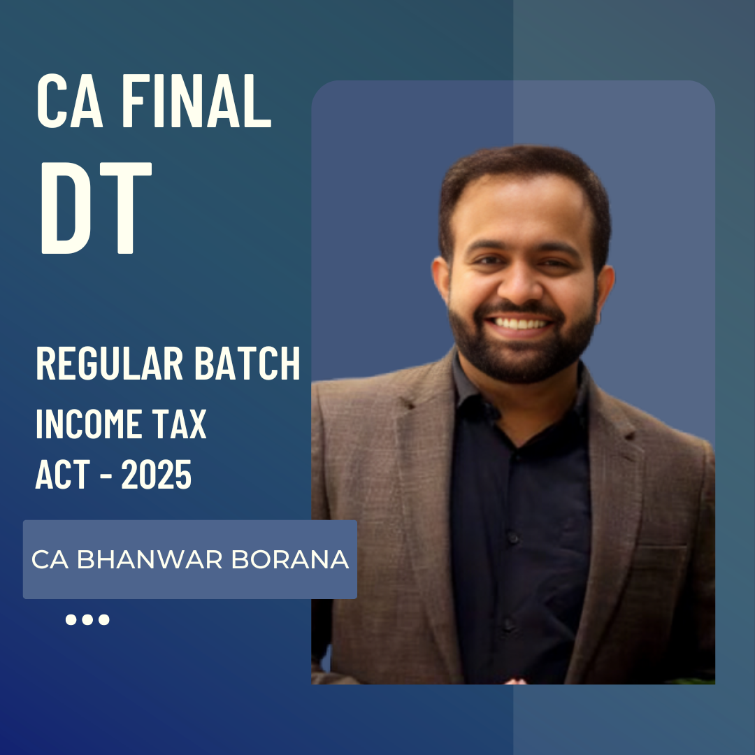 CA Final DT | Regular Batch by CA Bhanwar Borana | For May 27 & Nov 27 Exams CA Point