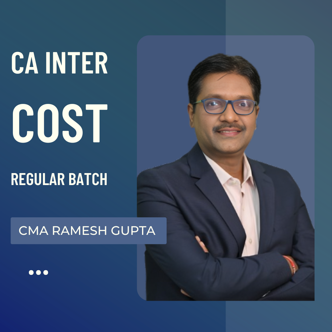 CA Inter Costing | Regular Batch by CMA Ramesh Gupta | For Jan & May 27 Exams CA Point
