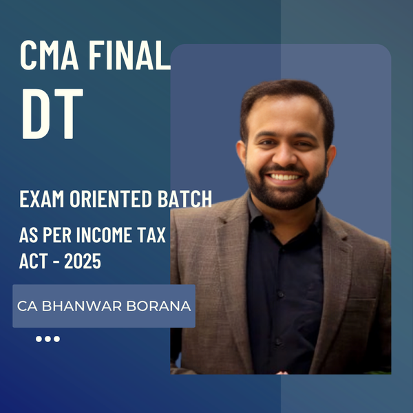 CMA Final DT | Exam Oriented Faster Batch by CA Bhanwar Borana | For June 27 & Dec 27 Exams CA Point