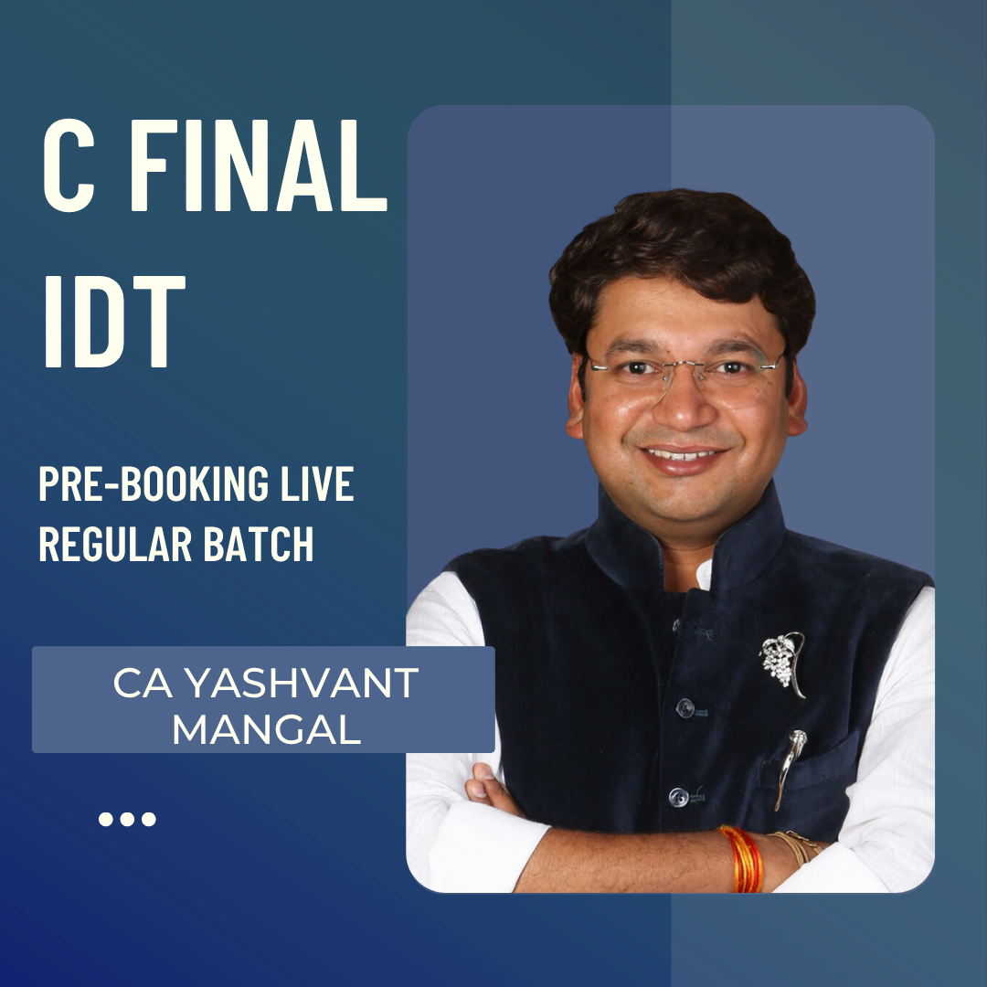 CA Final IDT | Pre Booking LIVE Regular Batch By CA Yashvant Mangal | For May 27, Nov 27 & May 28 Exams CA Point