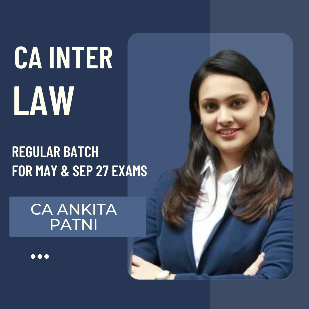 CA Inter May & Sep 27 Exams | Law By CA Ankita Patni | LIVE Regular Batch CA Point
