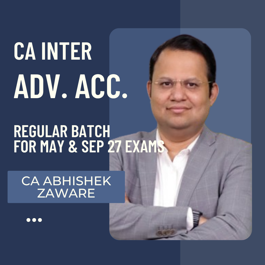 CA Inter May & Sep 27 Exams | Advance Accounts By CA Abhishek Zaware | LIVE Regular Batch CA Point