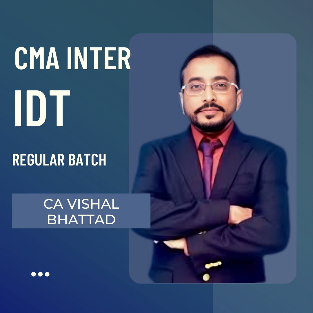 CMA Inter IDT | Regular Batch by CA Vishal Bhattad | For Dec 26 & June 27 Exams CA Point
