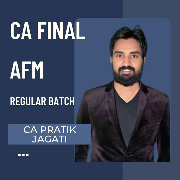CA Final AFM | Regular Batch By CA Pratik Jagati | For Nov 26, May 27, Nov 27 & Onwards CA Point