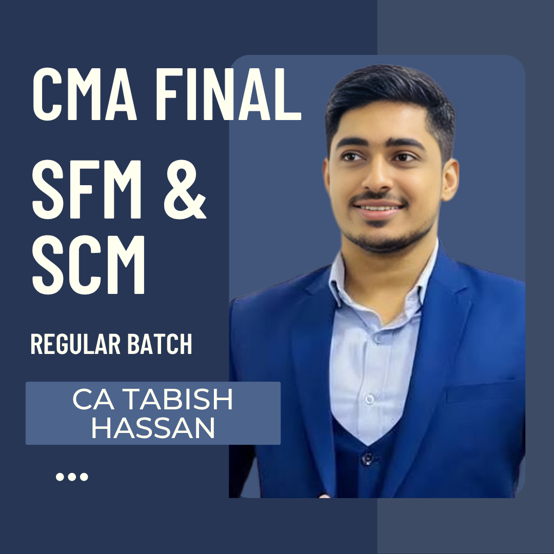 CMA Final SCM & SFM | Regular Batch By CA Tabish Hassan | For Nov 26 & Onwards exams CA Point
