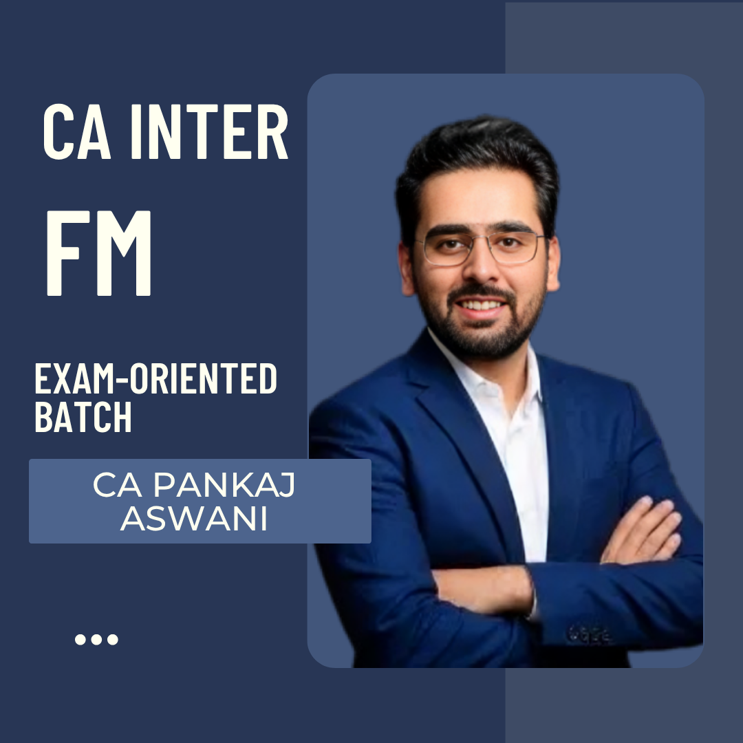 CA Inter FM | Exam-Oriented Batch by CA Pankaj Aswani | For Jan 27 Exams CA Point