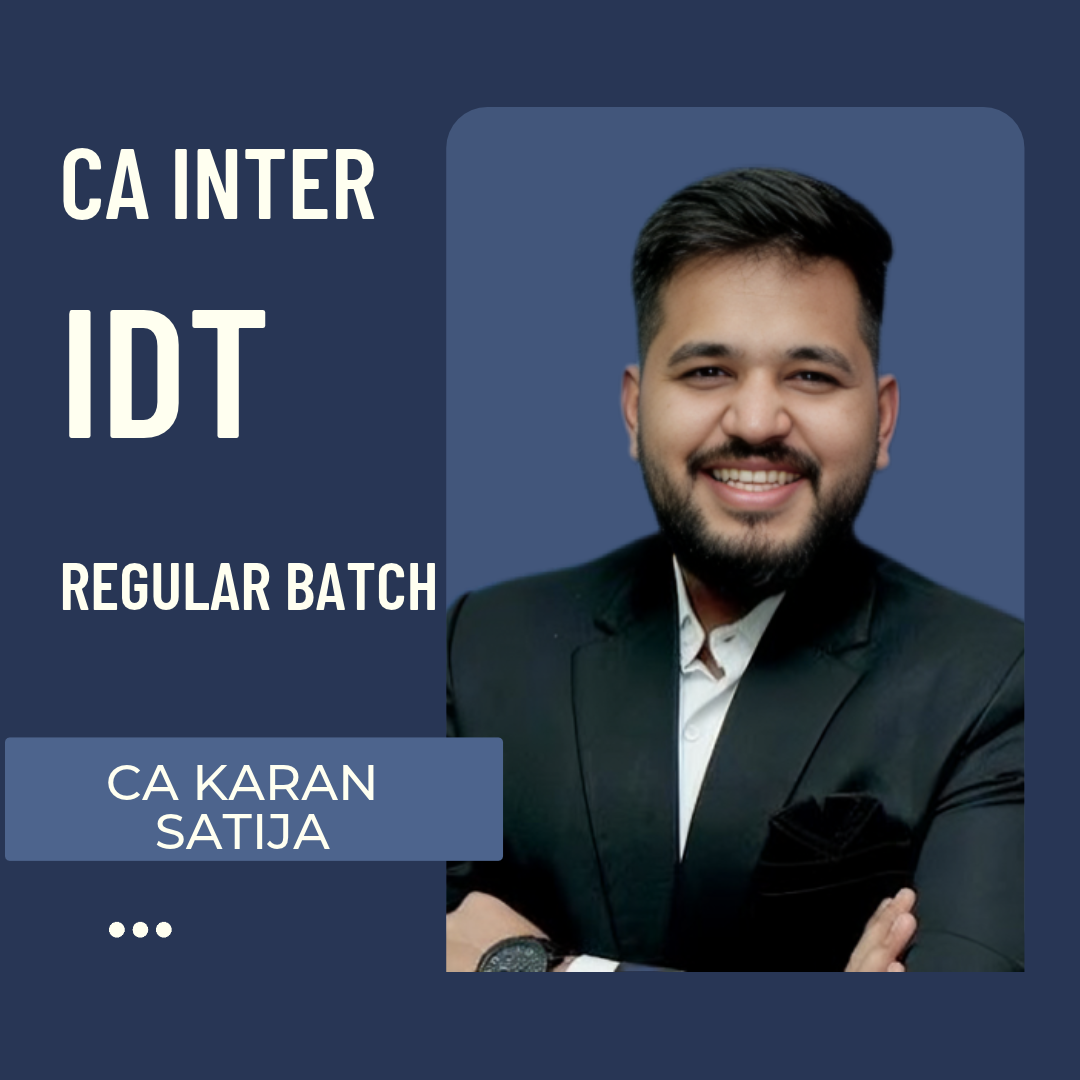 CA Inter IDT | Regular Batch By CA Karan Satija | For Jan/May 27 & Sep 27 Exams CA Point
