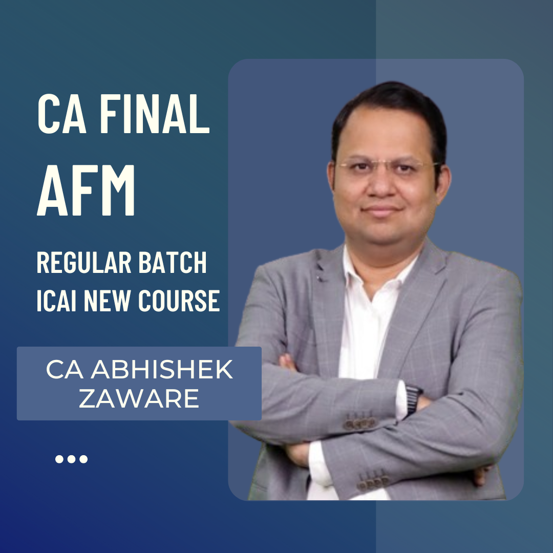 CA Final AFM | Regular Batch by CA Abhishek Zaware | For May 25 & Onwards