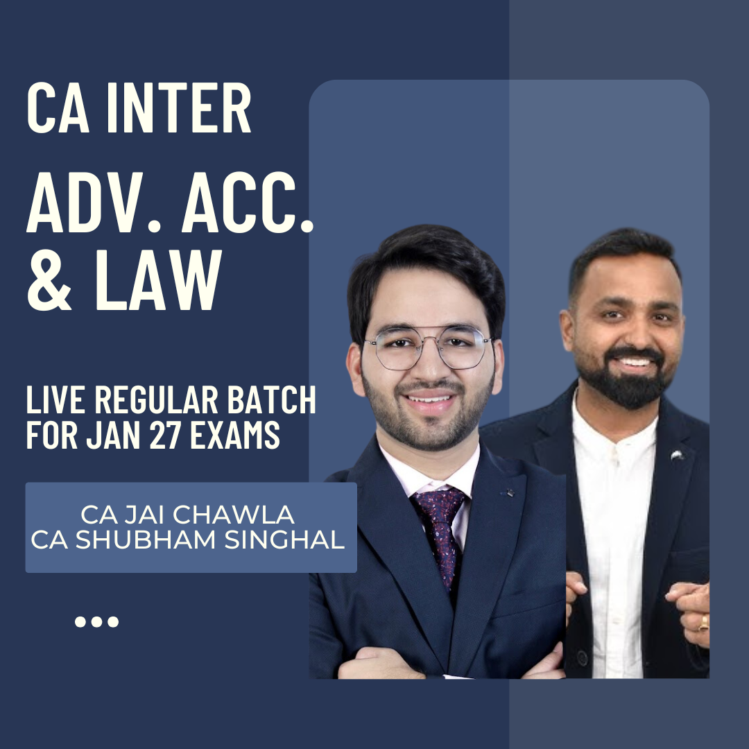 CA Inter Jan 27 Exams | Adv Acc & Law by CA Jai Chawla & CA Shubham Singhal | Live Regular Batch CA Point