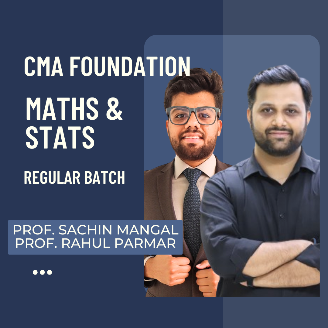 CMA Foundation Maths & Statistics | Regular Batch by Prof. Sachin Mangal & Prof. Rahul Parmar | June & Dec 26 Exams CA Point