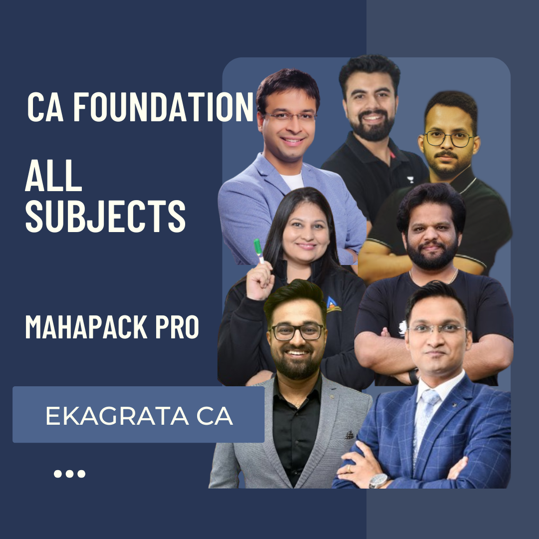 CA Foundation All Subjects Mahapack Pro | Regular Live Batch | For May 25 & Onwards Exams