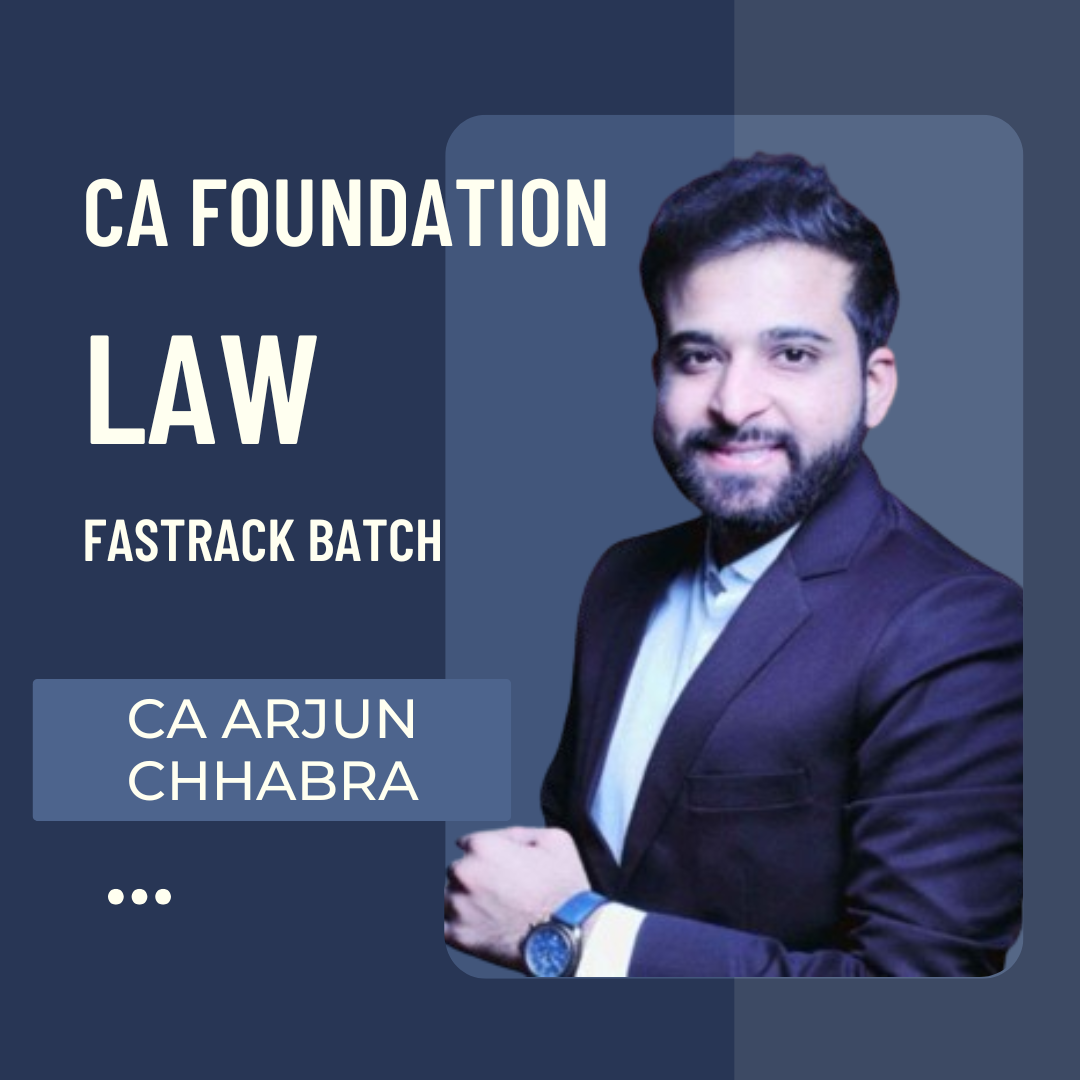 CA Foundation Law | Fastrack Batch by CS LLM Arjun Chhabra | For May 25 Exams