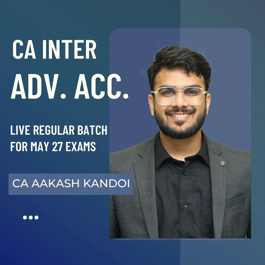 CA Inter Adv. Accounts | Regular Batch By CA Aakash Kandoi |  For Jan/May/Sep 27 & onwards CA Point