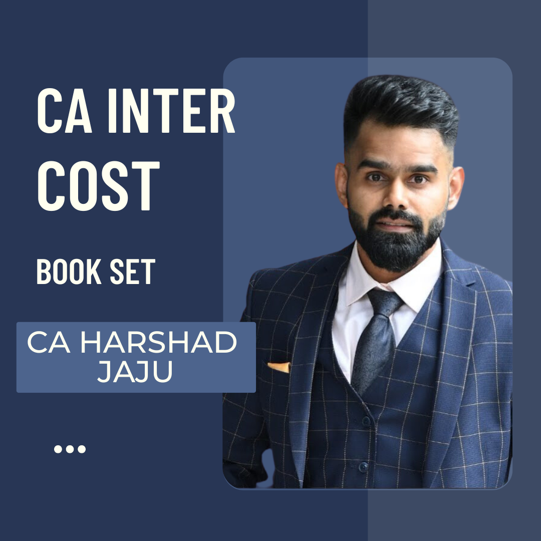 CA Inter Costing | Book Set by CA Harshad Jaju | For Jan 25 & May 25 Exams