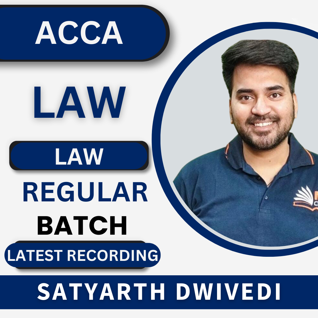 ACCA Corporate & Business Law by Satyarth Dwivedi | For Nov 23 Exams & Onwards